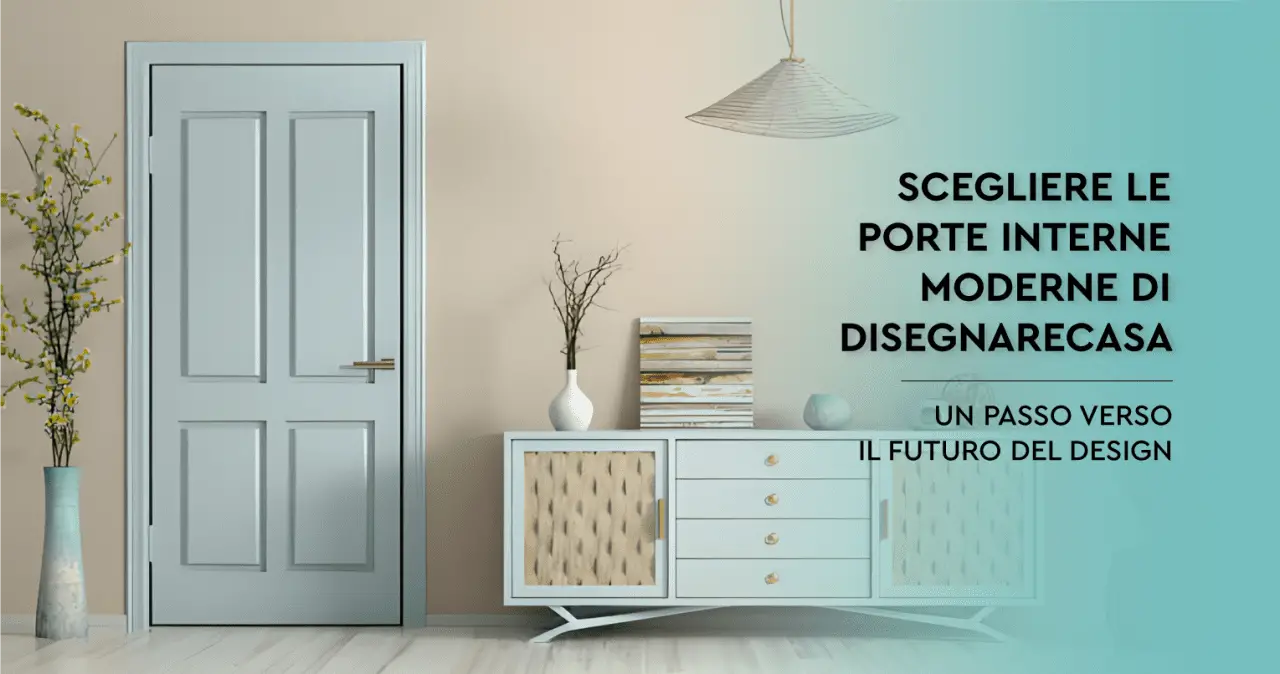 scegliere le porte interne moderne di disegnarecasa