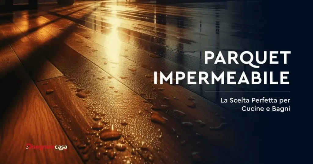Parquet Impermeabile