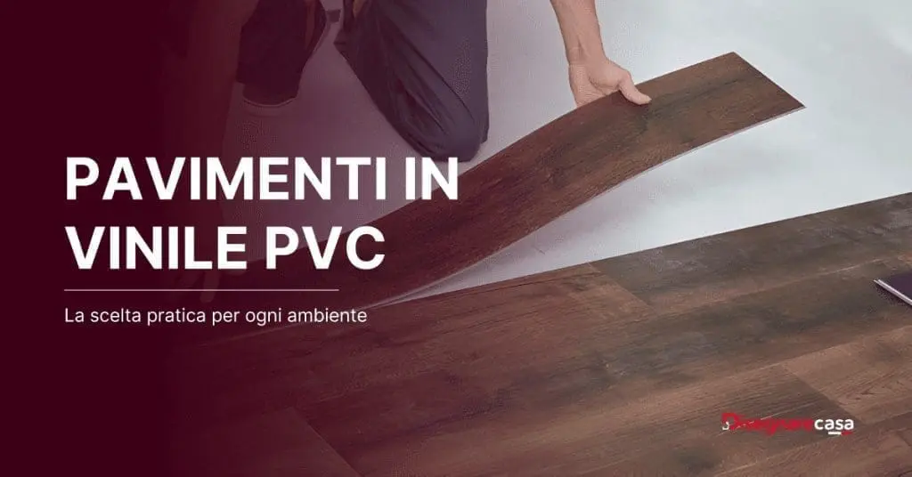 Pavimenti in Vinile PVC