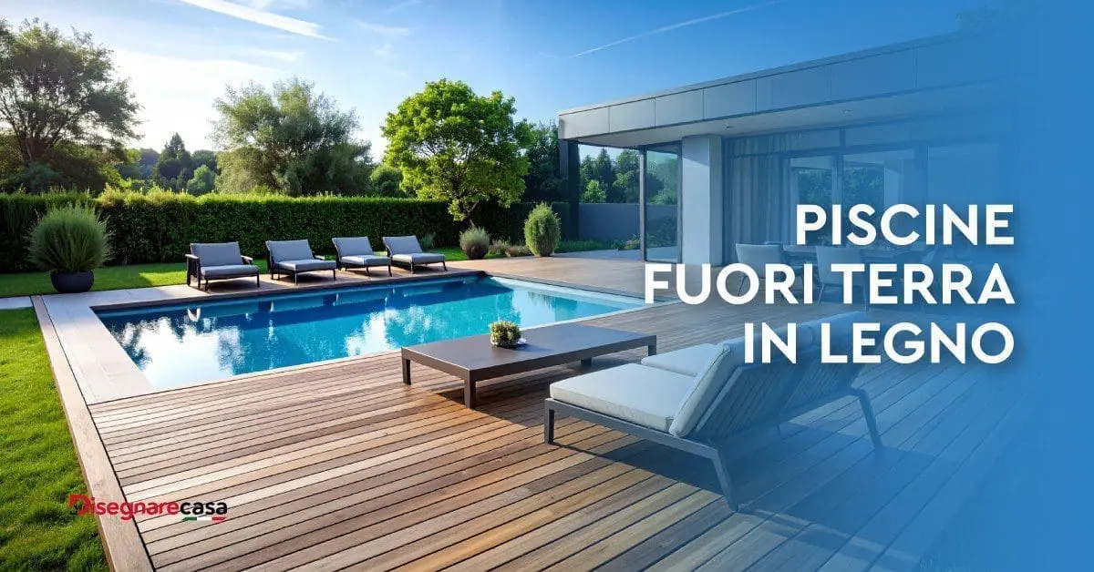 Piscine Fuori Terra in Legno