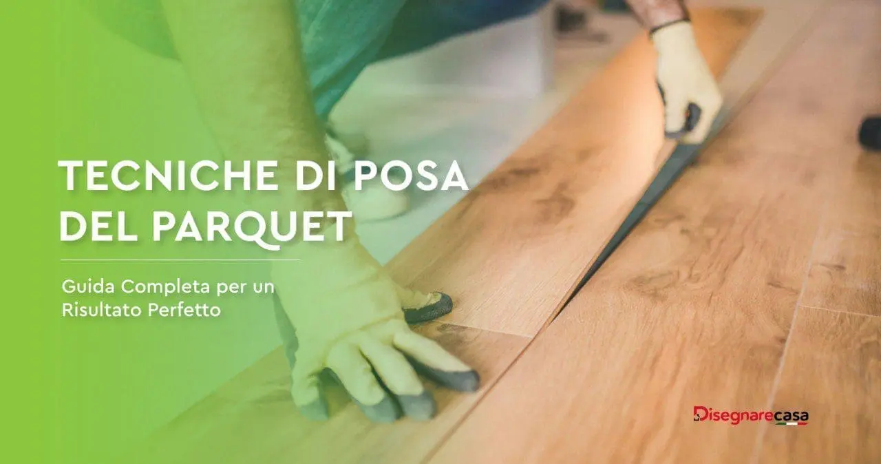 Tecniche Di Posa Del Parquet