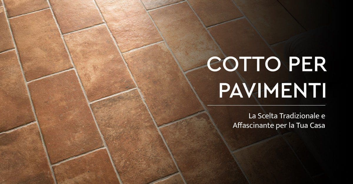 Cotto Per Pavimenti
