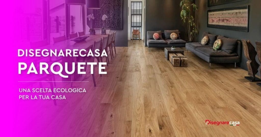 Disegnarecasa Parquete