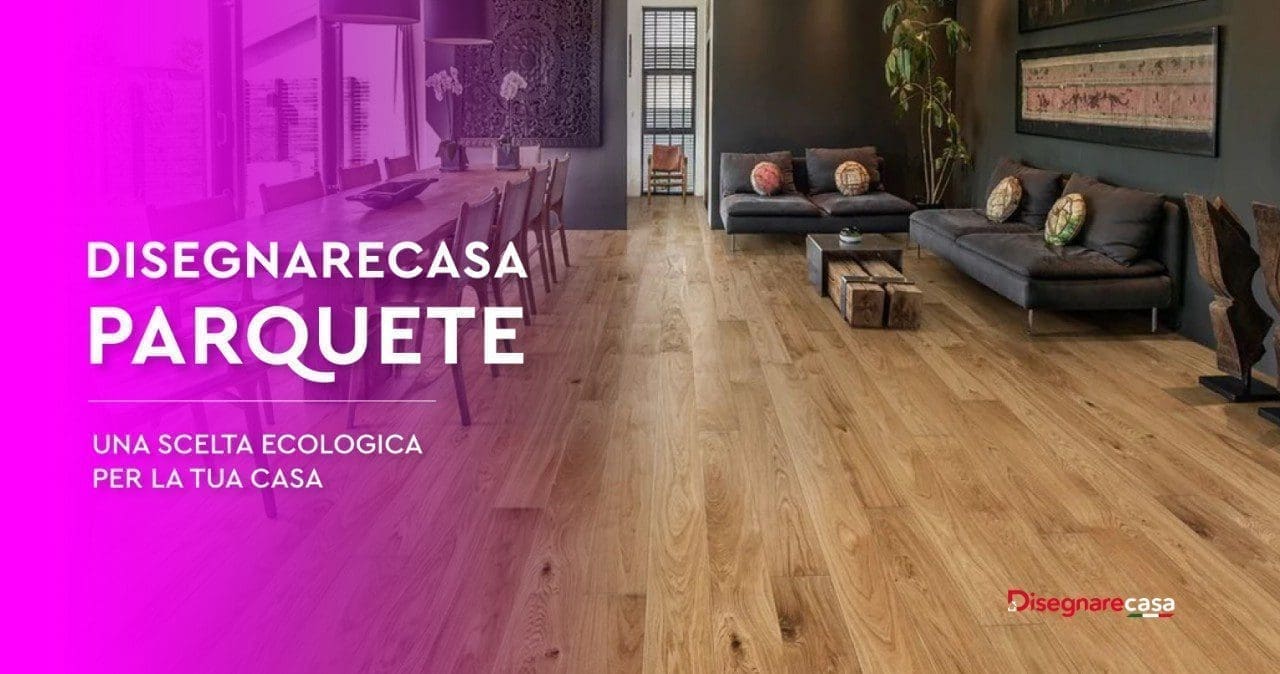 Disegnarecasa Parquete