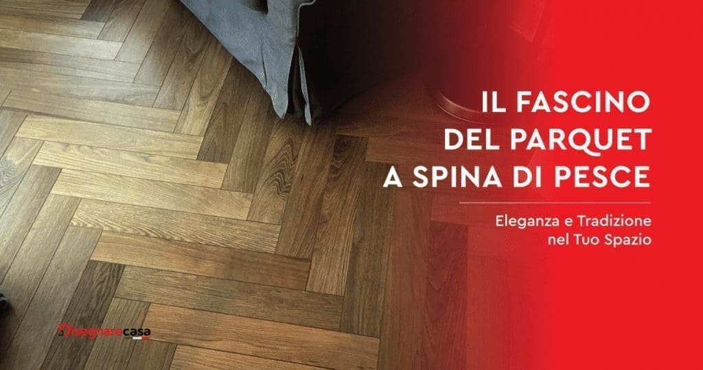 Parquet A Spina Di Pesce