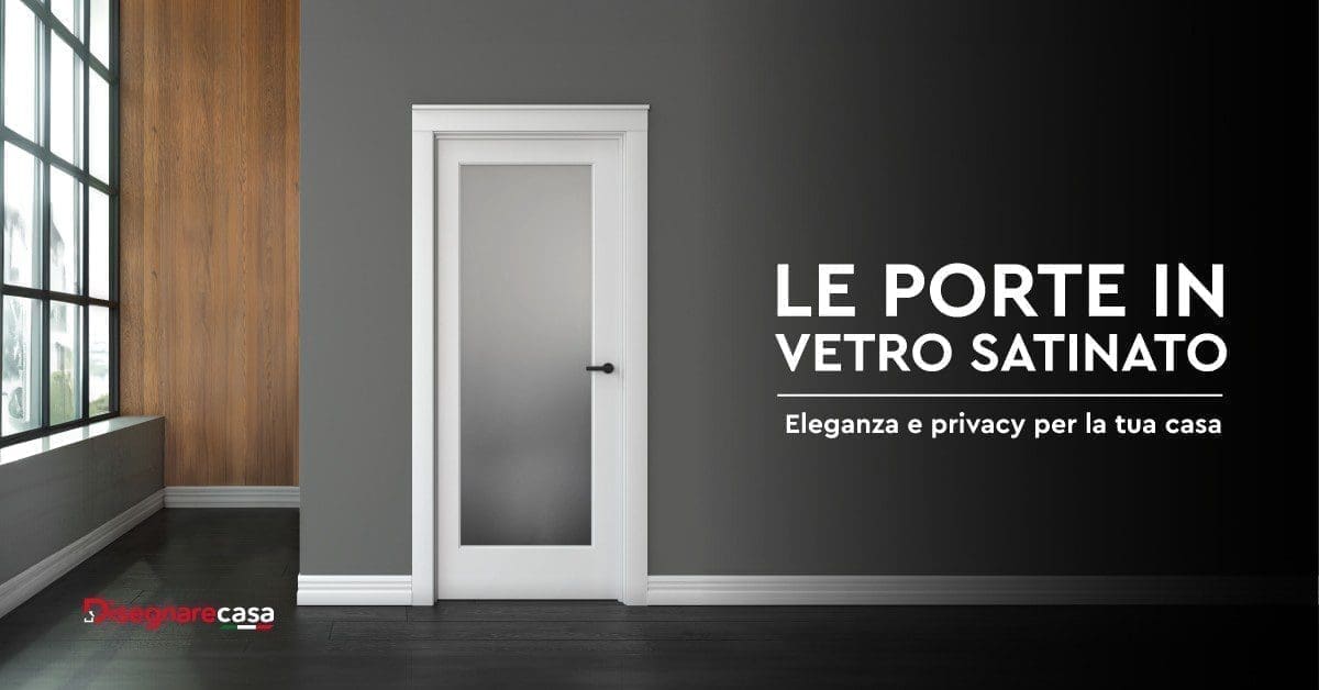 Le Porte In Vetro Satinato