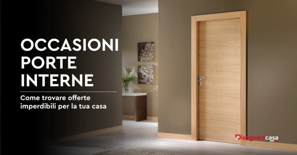 Occasioni Porte Interne