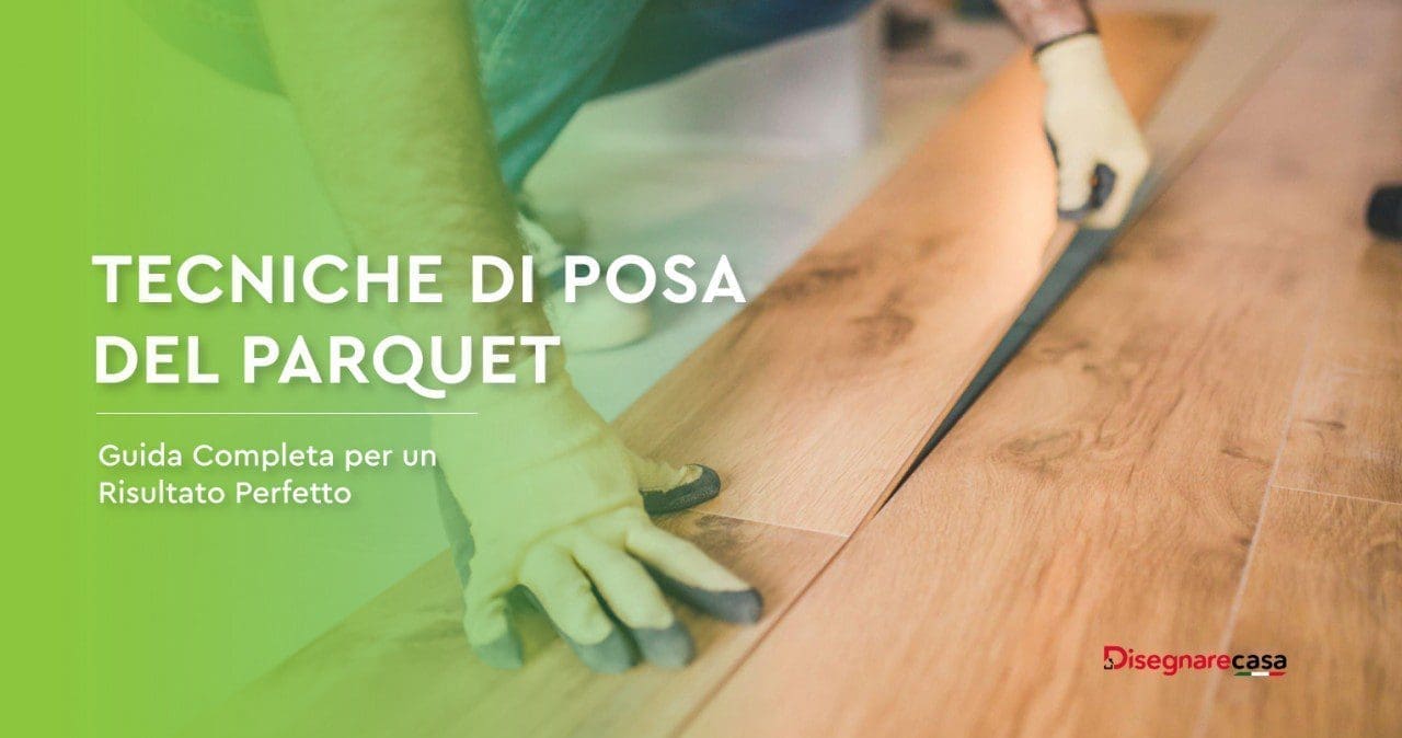 Tecniche Di Posa Del Parquet